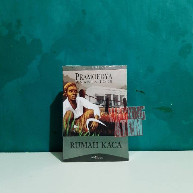 Sinopsis Novel Rumah Kaca Tugas Sekolahku