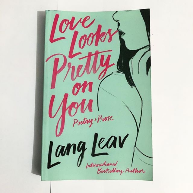 Love Looks Pretty on You Lang Leav Shopee Indonesia