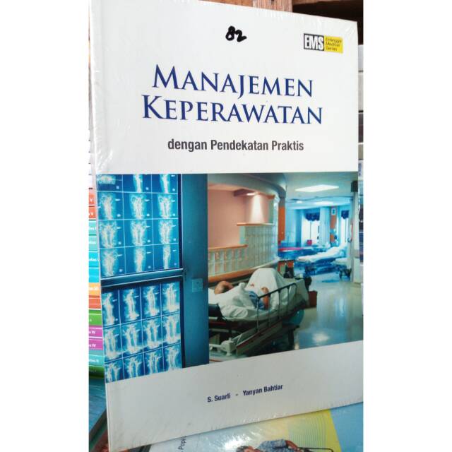 Promo! Seri ems manajemen keperawatan (2009) dengan pendekatan praktis  suarli penerbit erlangga ASLI | Shopee Indonesia