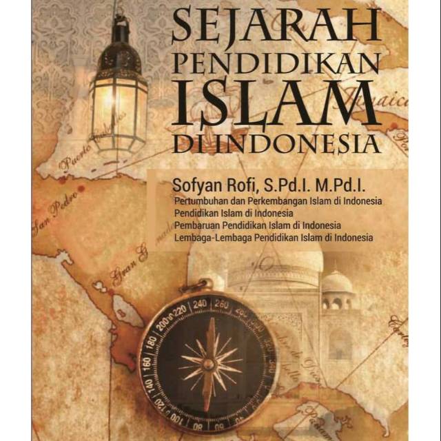 NEW - BUKU Sejarah Pendidikan Islam di Indonesia. - ASLI - | Shopee  Indonesia