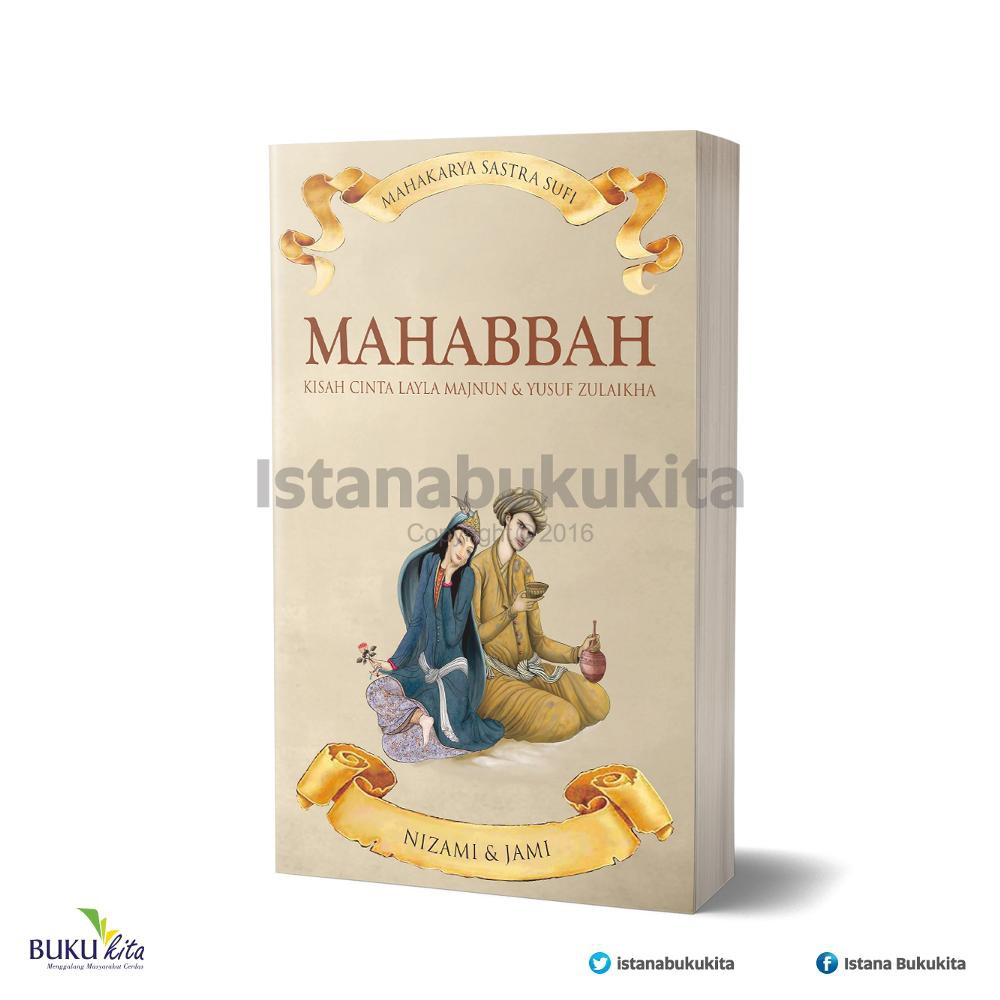 Buku Kita Mahabbah Kisah Cinta Layla Majnun & Yusuf