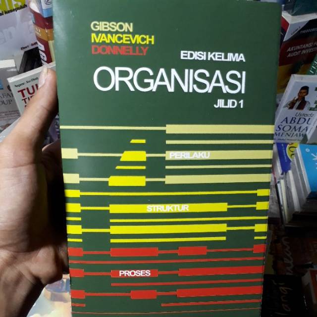Buku Organisasi Perilaku Struktur Dan Proses Gibson Berbagi Struktur