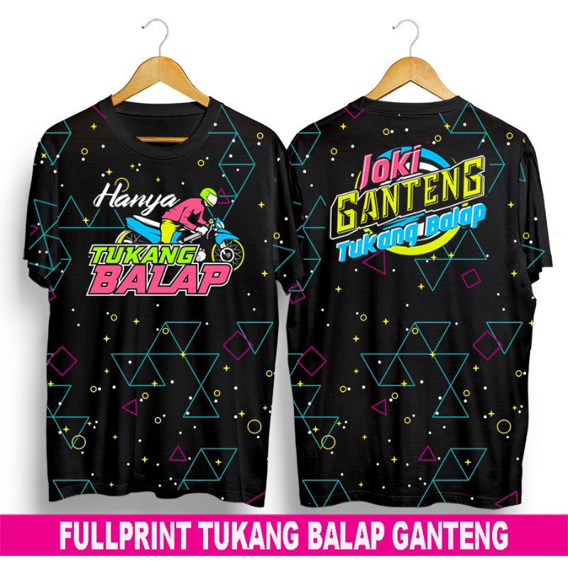 Jual Fullprint Tukang Balap Ganteng, Baju Distro, Premium Quality, Tshirt Pria, Distro, Pakaian, Oblong Indonesia|Shopee Indonesia