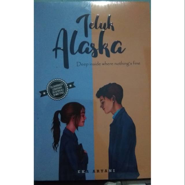 Novel Wattpad original TELUK ALASKA | Shopee Indonesia