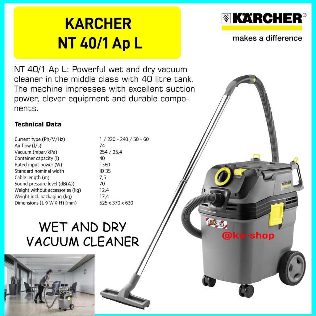 Jual Karcher Industrial Wet & Dry Vacuum Cleaner NT 40/1 Ap L 1380 Watt Tank 40 Liter Shopee
