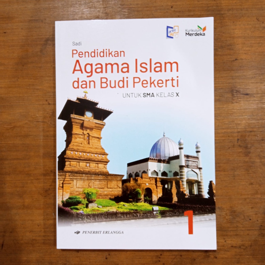 Jual AGAMA ISLAM SMA / MA KELAS 10 KURIKULUM MERDEKA ERLANGGA SADI