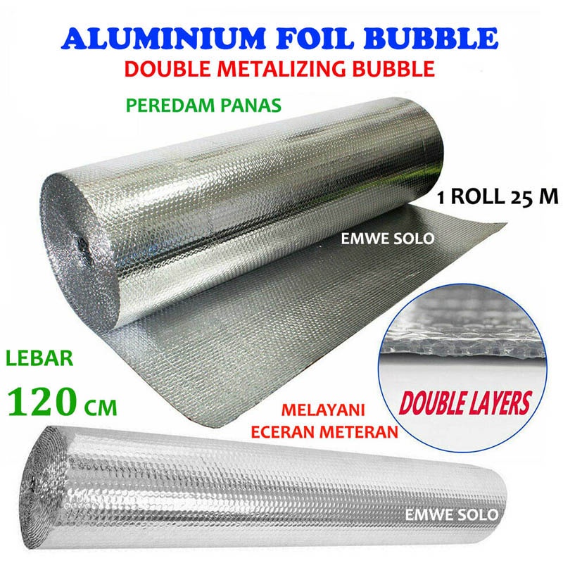 Aluminium Foil Bubble Lebar 1,2m Peredam Panas Atap Rumah Buble double