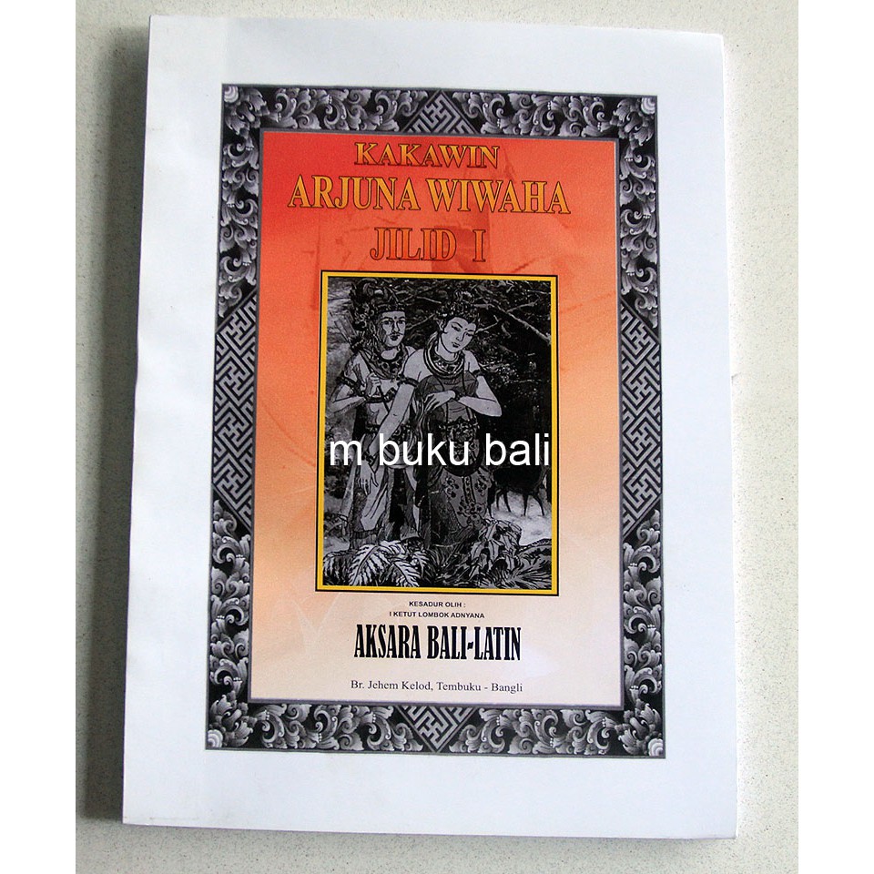 Kakawin Arjuna Wiwaha Jilid 1-2 | Shopee Indonesia
