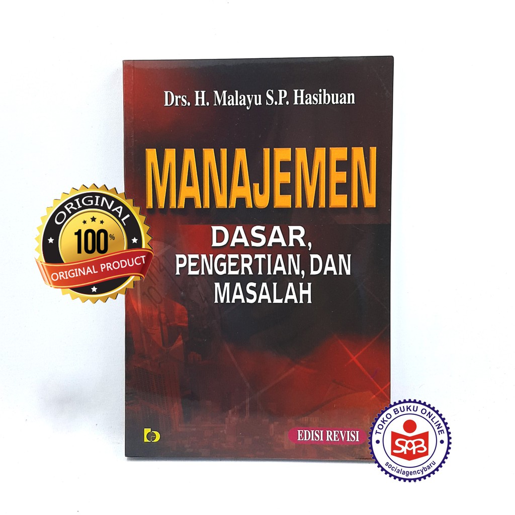Jual Manajemen Dasar Pengertian dan Masalah Malayu S.P. Hasibuan