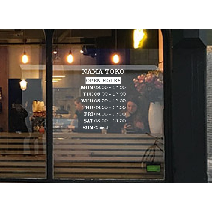 Sign Stiker Nama Jam Buka Tutup Toko Store Opening Hours