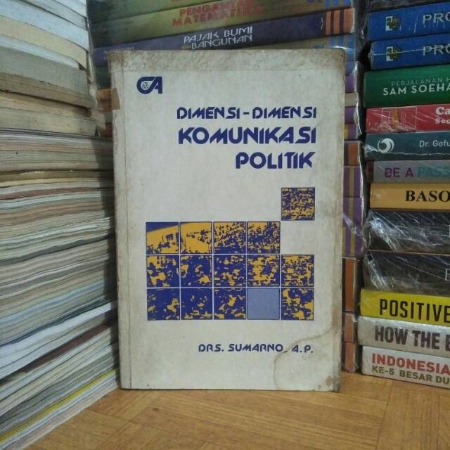 BUKU ASLI - DIMENSI - DIMENSI KOMUNIKASI POLITIK | Shopee Indonesia