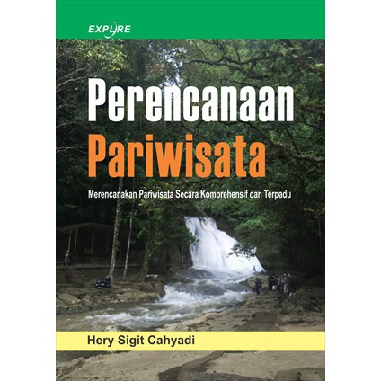 Perencanaan Pariwisata; Merencanakan Pariwisata Secara Komprehensif dan  Terpadu | Shopee Indonesia