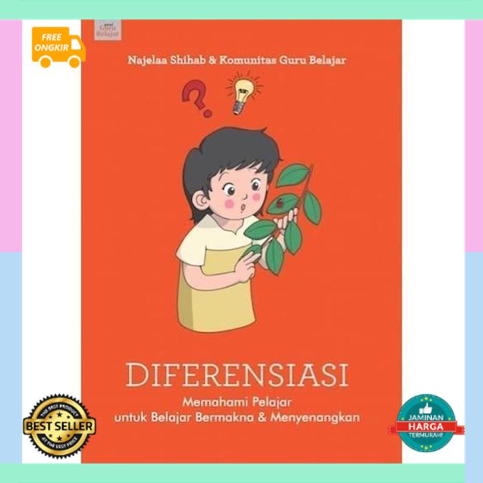 Diferensiasi, Memahami Pelajar untuk Belajar Bermakna dan Menyenangkan Bisa  COD Bayar Ditempat | Shopee Indonesia