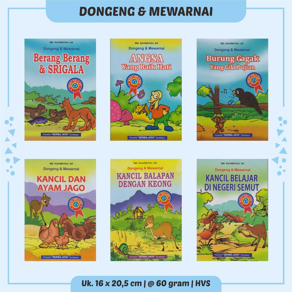 BUKU DONGENG DAN MEWARNAI BERANG2 & SRIGALA, ANGSA YG BAIK HATI, BURUNG GAGAK, DAN KANCIL