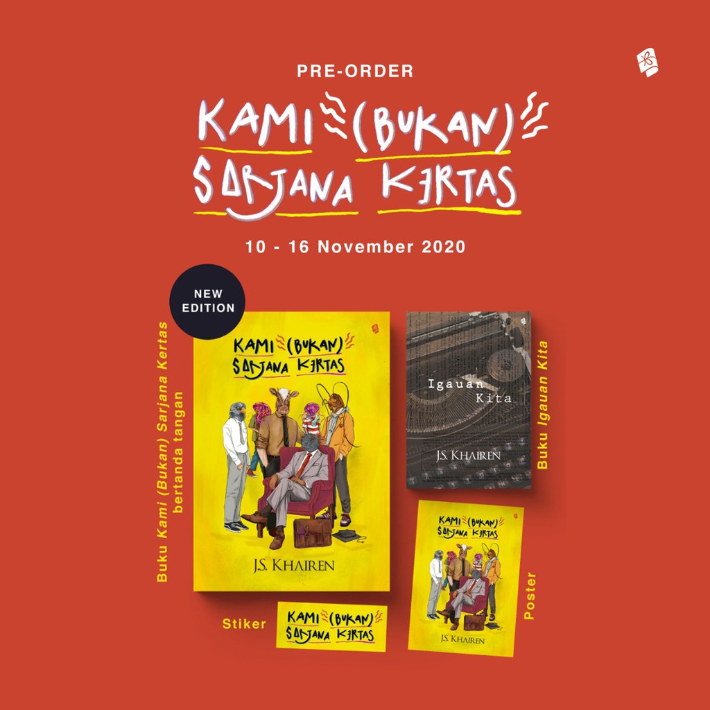 Kami (Bukan) Sarjana Kertas New Edition edisi TTD + Bonus JS Khairen