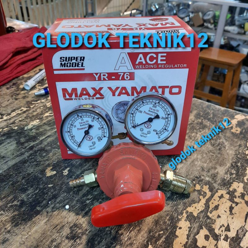Jual REGULATOR ACCTILINE MAX YAMATO / REGULATOR GAS ACCTYLINE YAMATO YR 76 / WELDING REGULATOR