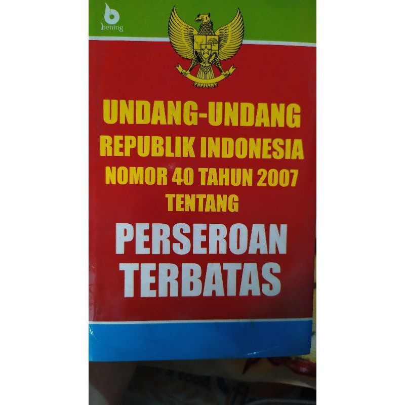 BUKU UU RI NOMOR 40 TAHUN 2007 TENTANG PERSEROAN TERBATAS | Shopee Indonesia