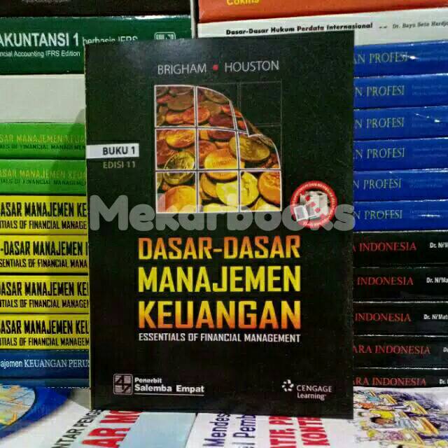 Dasar Dasar Manajemen Keuangan Buku 1 Edisi 11 Brigham dan Houston