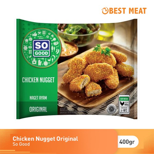 Nugget Ayam So Good 400 gr Nugget Ayam Original Lezat