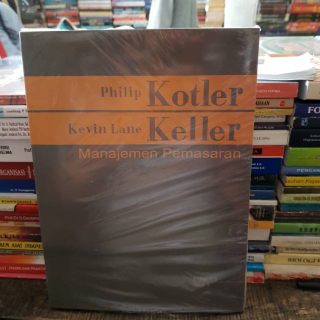 Manajemen pemasaran edisi 13 jilid 1 by Philip kotler kevin keller