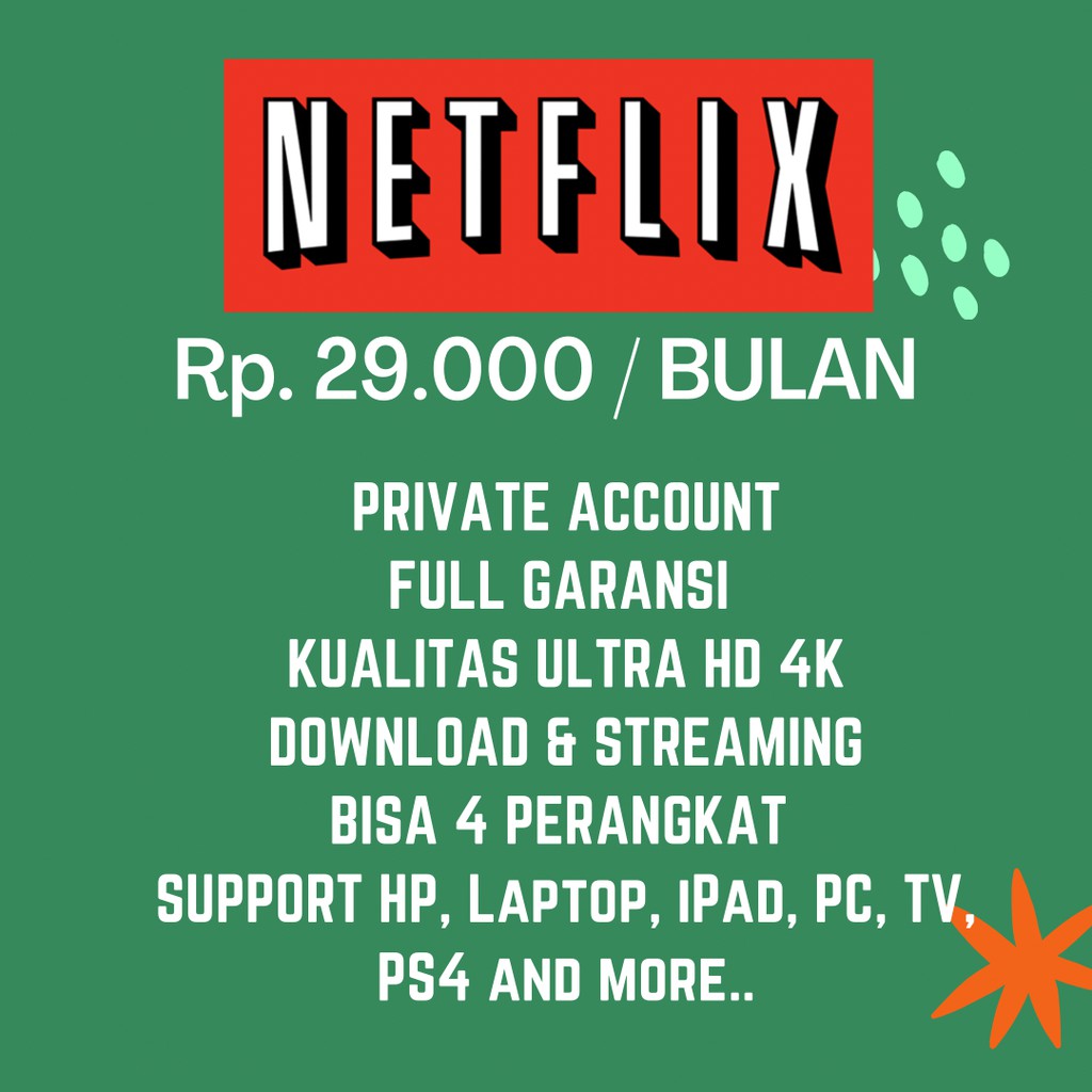 Netflix 1 Bulan Private Premium 4K Murah Full Garansi