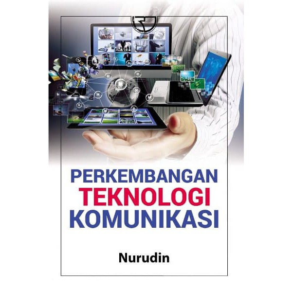 Jual Buku Perkembangan Teknologi Komunikasi Nuruddin