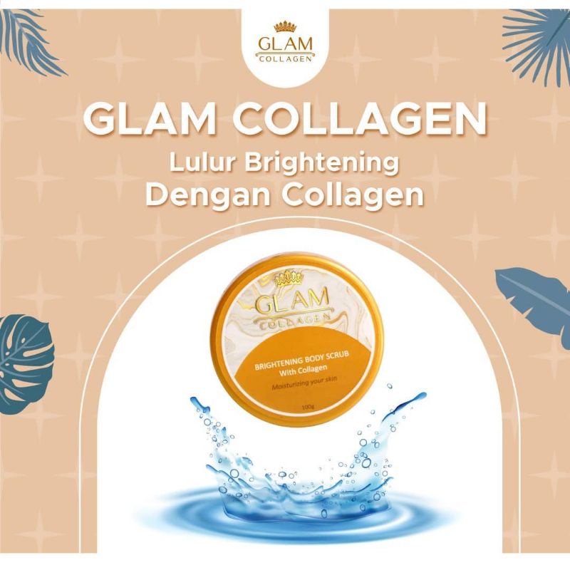 Jual GLAM COLLAGEN SCRUB LULUR SCRUB WHITENING COLLAGEN PEMUTIH TUBUH