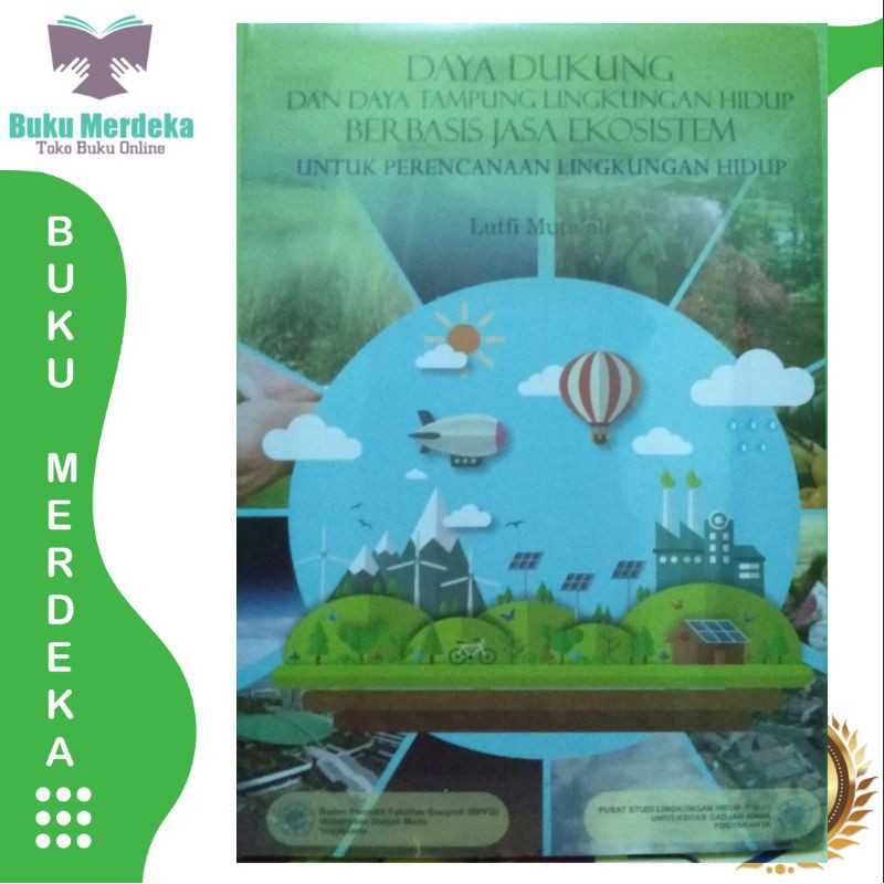 Daya dukung dan daya tampung lingkungan hidup berbasis jasa ekosistem -  Lutfi mutaali | Shopee Indonesia
