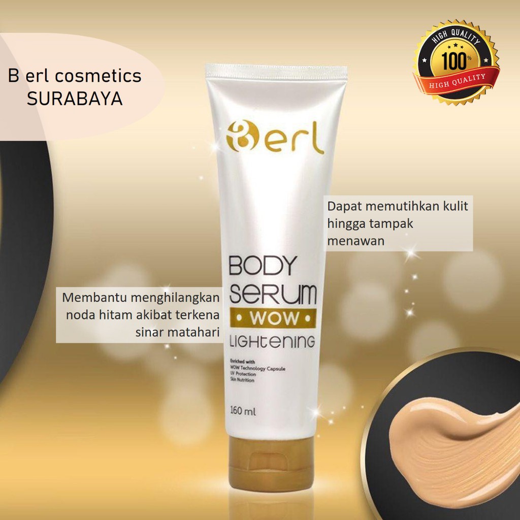 Jual Berl Cosmetics Body Serum yang Dapat Memutihkan Kulit Secara