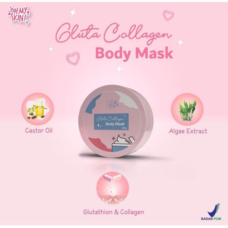 Jual Gluta Collagen Body Mask Oh My Skin(Free Gift) Shopee Indonesia