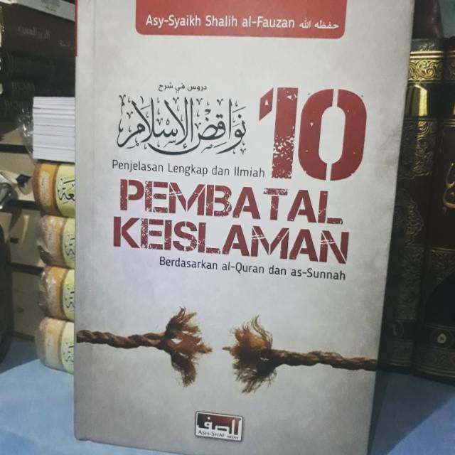 10 Pembatal Keislaman | Shopee Indonesia