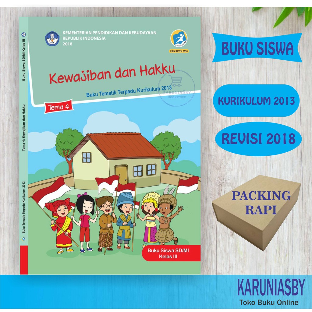 Buku Tematik SD - Kelas 3 Tema 4 - Kewajiban dan Hakku - Kurikulum 2013 -  Revisi 2018 Terbaru | Shopee Indonesia