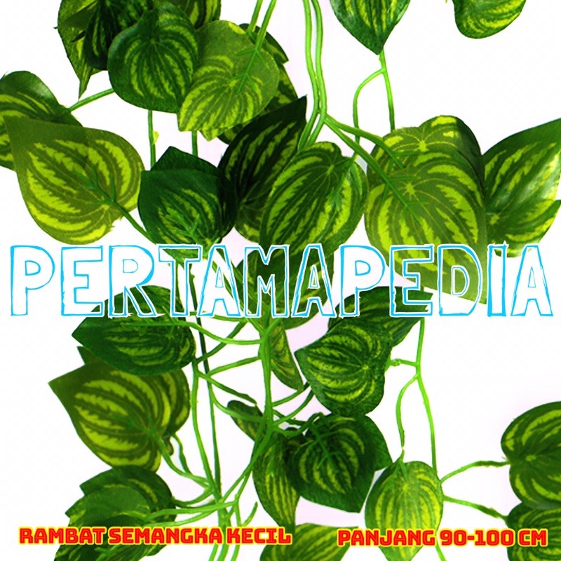 RAMBAT SEMANGKA KECIL 90/ Daun Rambat Artificial/ Daun Rambat Plastik