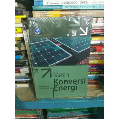 Seluk Beluk Mesin Konversi Energi Agus Y A Shopee Indonesia apa yang dimaksud dengan mesin konversi energi