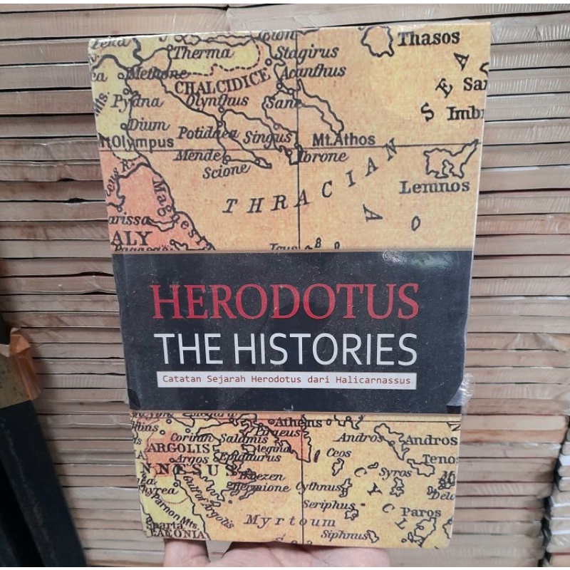 Herodotus The Histories Catatan Sejarah Herodotus dari Halicarnassus