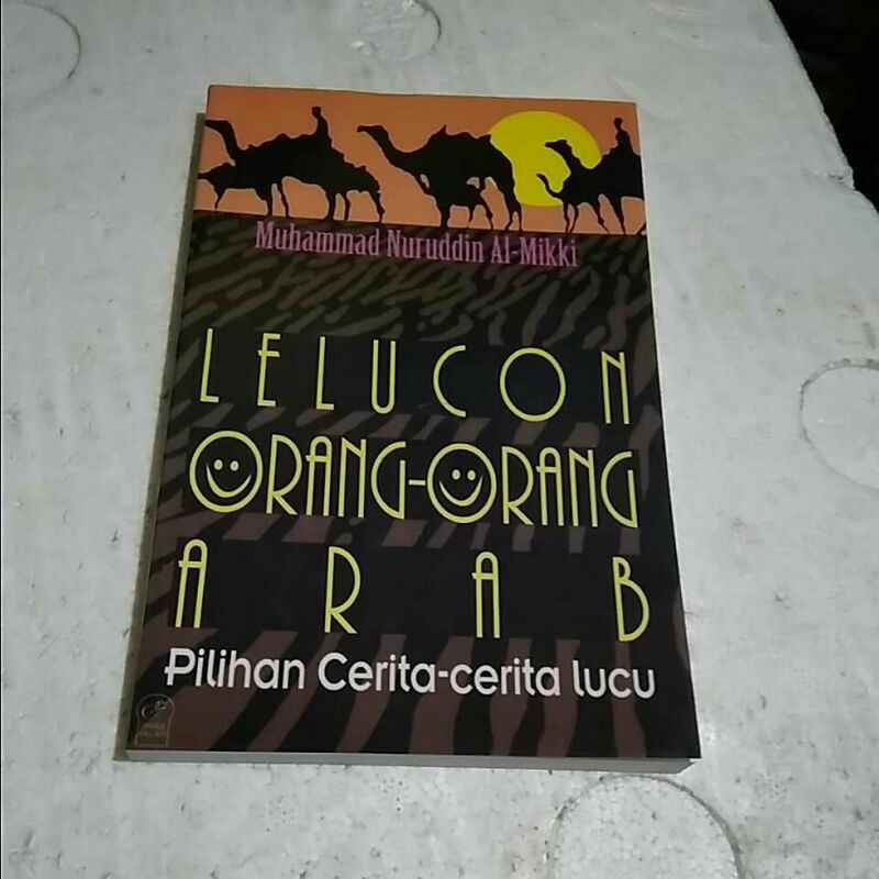 Buku Lelucon Orang-orang Arab, Pilihan Cerita-cerita Lucu | Shopee Indonesia