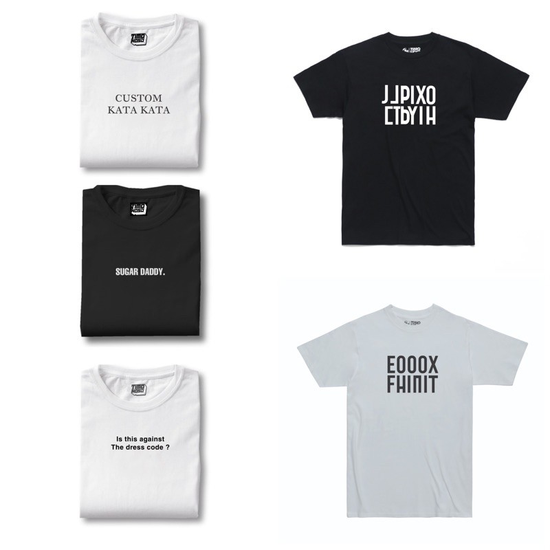 KAOS KATA KATA ANEH / BISA CUSTOM / KAOS CUSTOM / KAOS CUSTOM KATA KATA