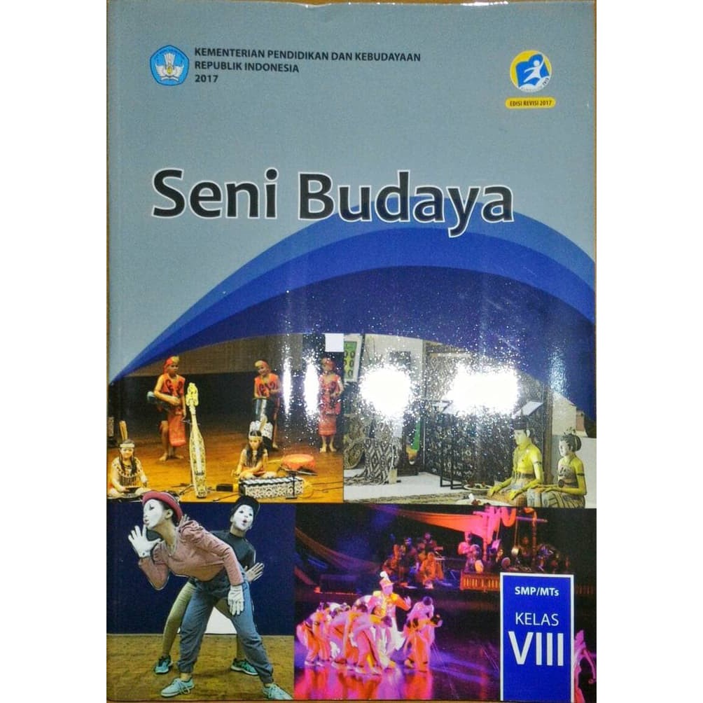 Seni Budaya Kelas 8 Kurikulum 2013 Dunia Sekolah