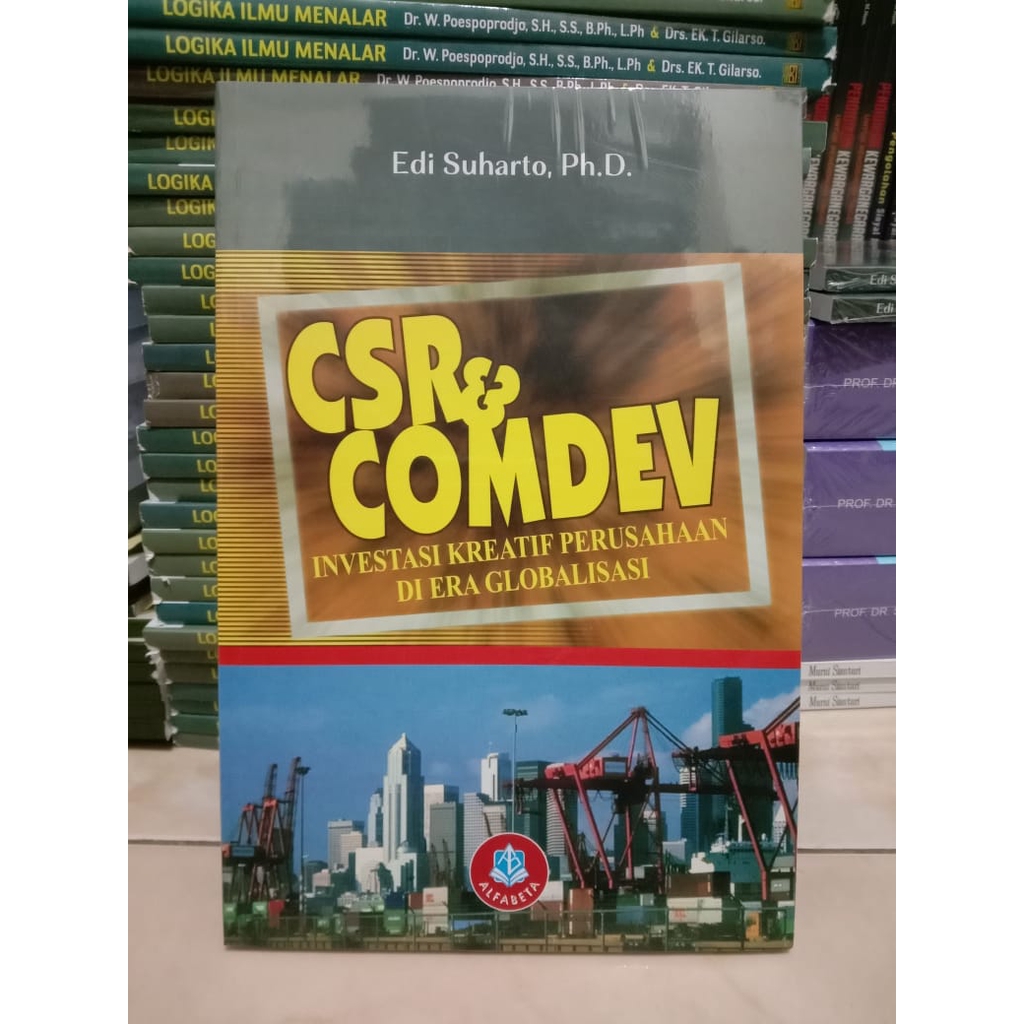 Csr & Comdev Investasi Kreatif Perusahaan Di Era