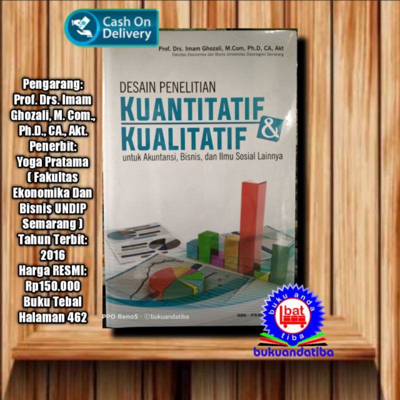 DESAIN PENELITIAN KUANTITATIF DAN KUALITATIF Prof.Dr.Imam Ghozali M