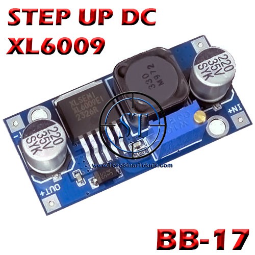 Kit XL6009 DC-DC Step Up IN: 3.5-18V Out: 4-24V Penaik Tegangan Voltase  Voltage Boost Input Output Adjustable BB-17 | Shopee Indonesia