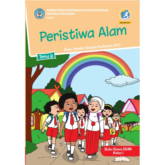 BUKU TEMATIK KELAS 1 SD TEMA 8 SEMESTER 2 "PERISTIWA ALAM" K13 REVISI TERBARU FREE EBOOK