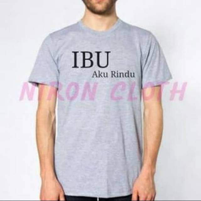 KAOS BAJU OBRAL DISTRO COMBED 30S IBU AKU RINDU POLOS CUSTOM | Shopee  Indonesia