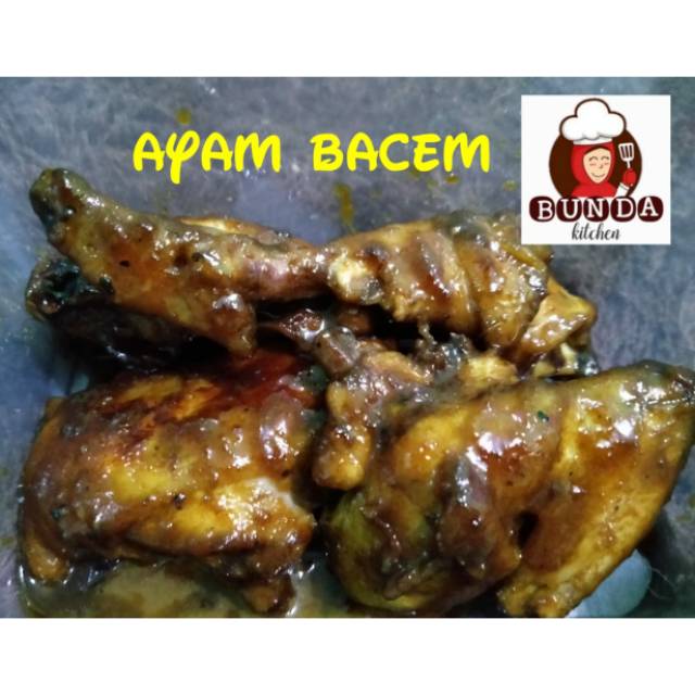 Ayam Bacem - Bunda Kitchen | Shopee Indonesia