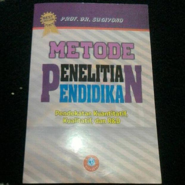 Jual Metode Penelitian Pendidikan Prof.Dr .Sugiyono 2018