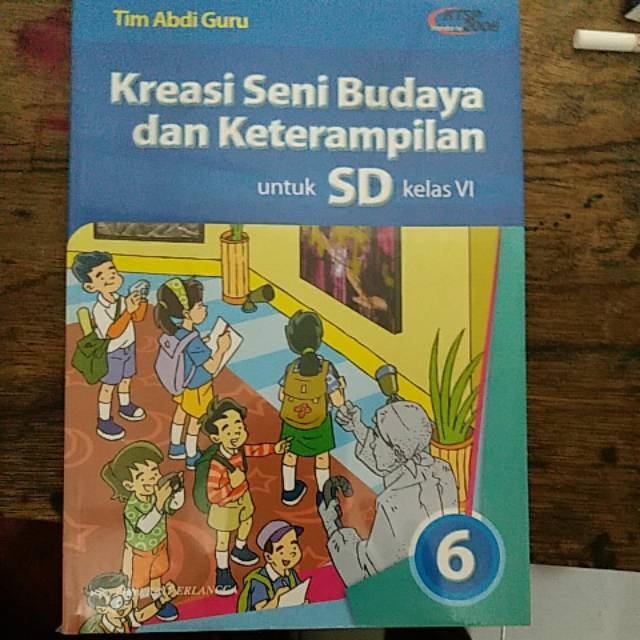 Buku Sbk Kelas 6 Ktsp 2006 Info Berbagi Buku