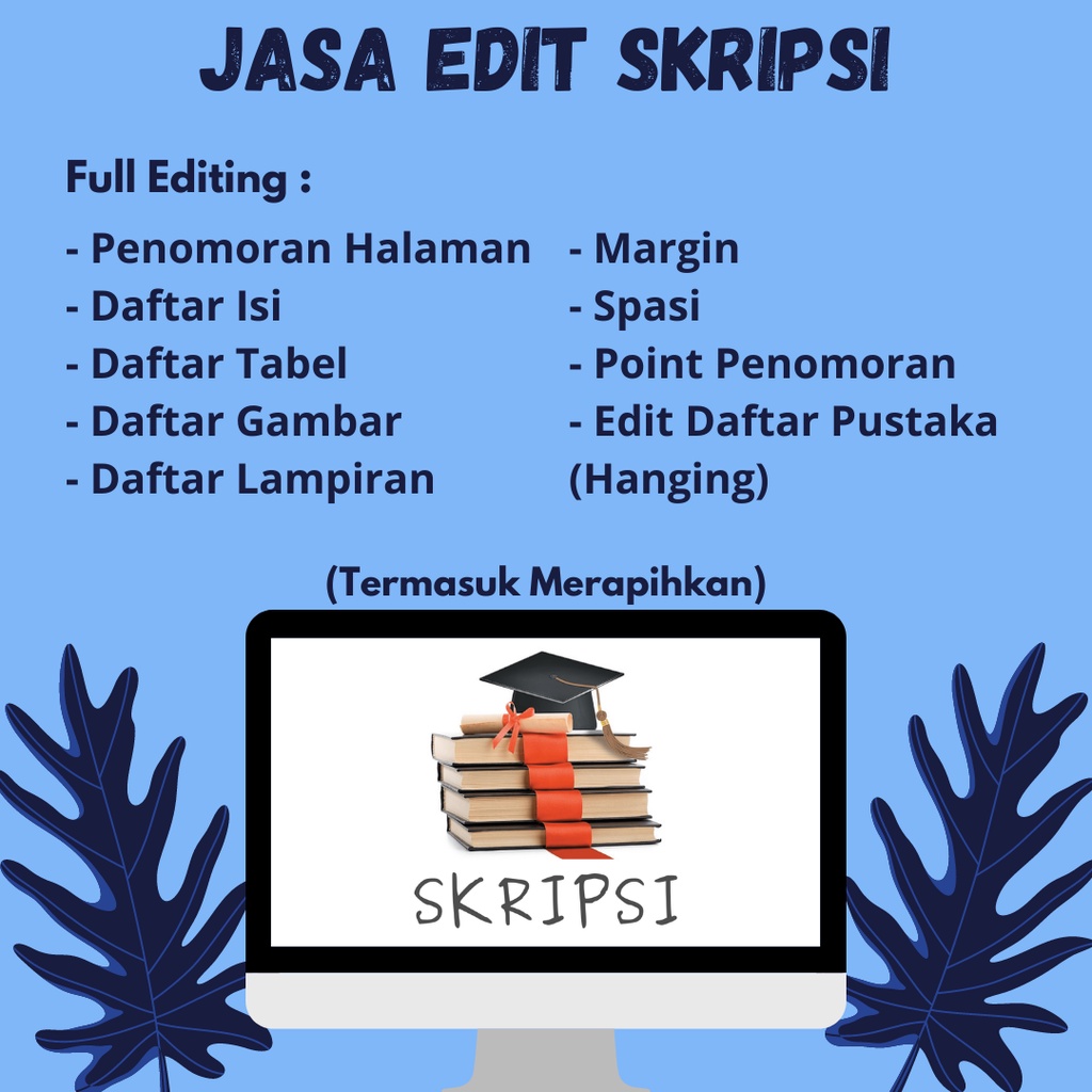 Harga Edit Skripsi Terbaru Agustus 2022 |Biggo Indonesia