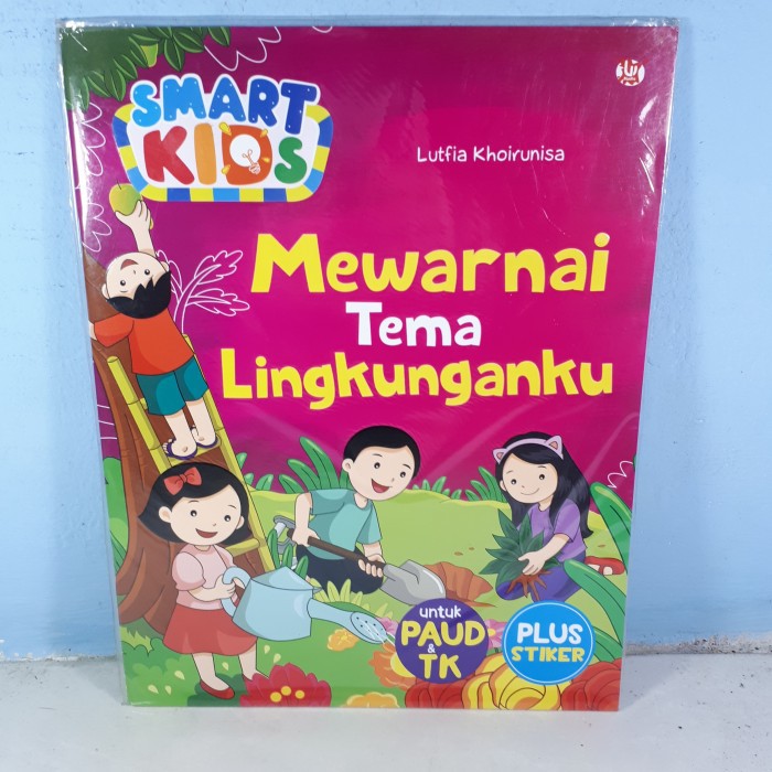 Jual SMART KIDS MEWARNAI TEMA LINGKUNGANKU UNTUK PAUD & TK Shopee