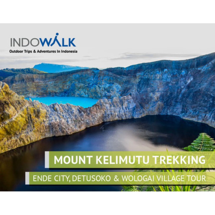 Jual Paket Wisata Gunung Kelimutu, Wisata Ende, Paket Wisata Flores Indonesia|Shopee Indonesia