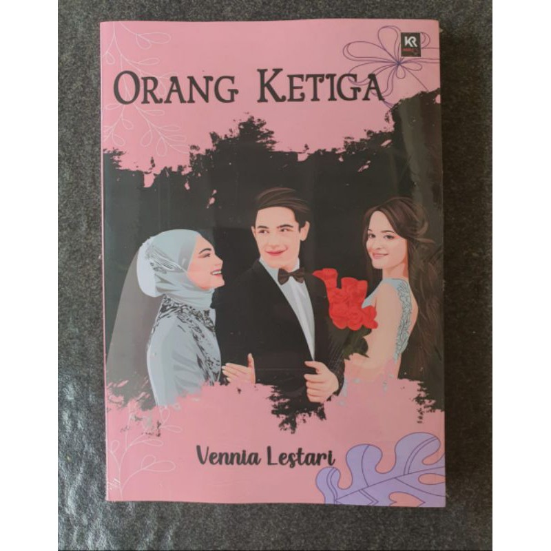 Sinopsis Novel Orang Ketiga Tugas Sekolahku